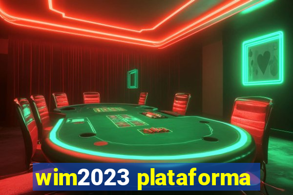 wim2023 plataforma